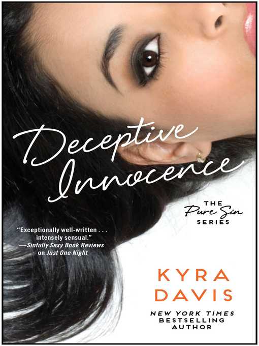 Title details for Deceptive Innocence by Kyra Davis - Available